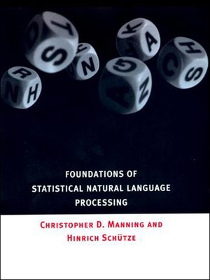cover image of Foundations of Statistical Natural Language Processing